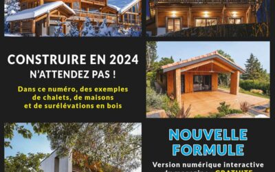Nouvelle formule du magazine Eco Maison Bois – Gratuit en téléchargement